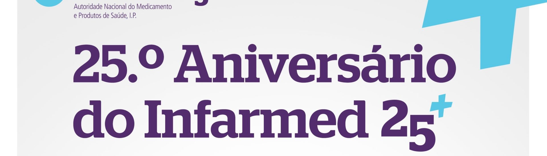 APFISIO na comemoração dos 25 anos do Infarmed